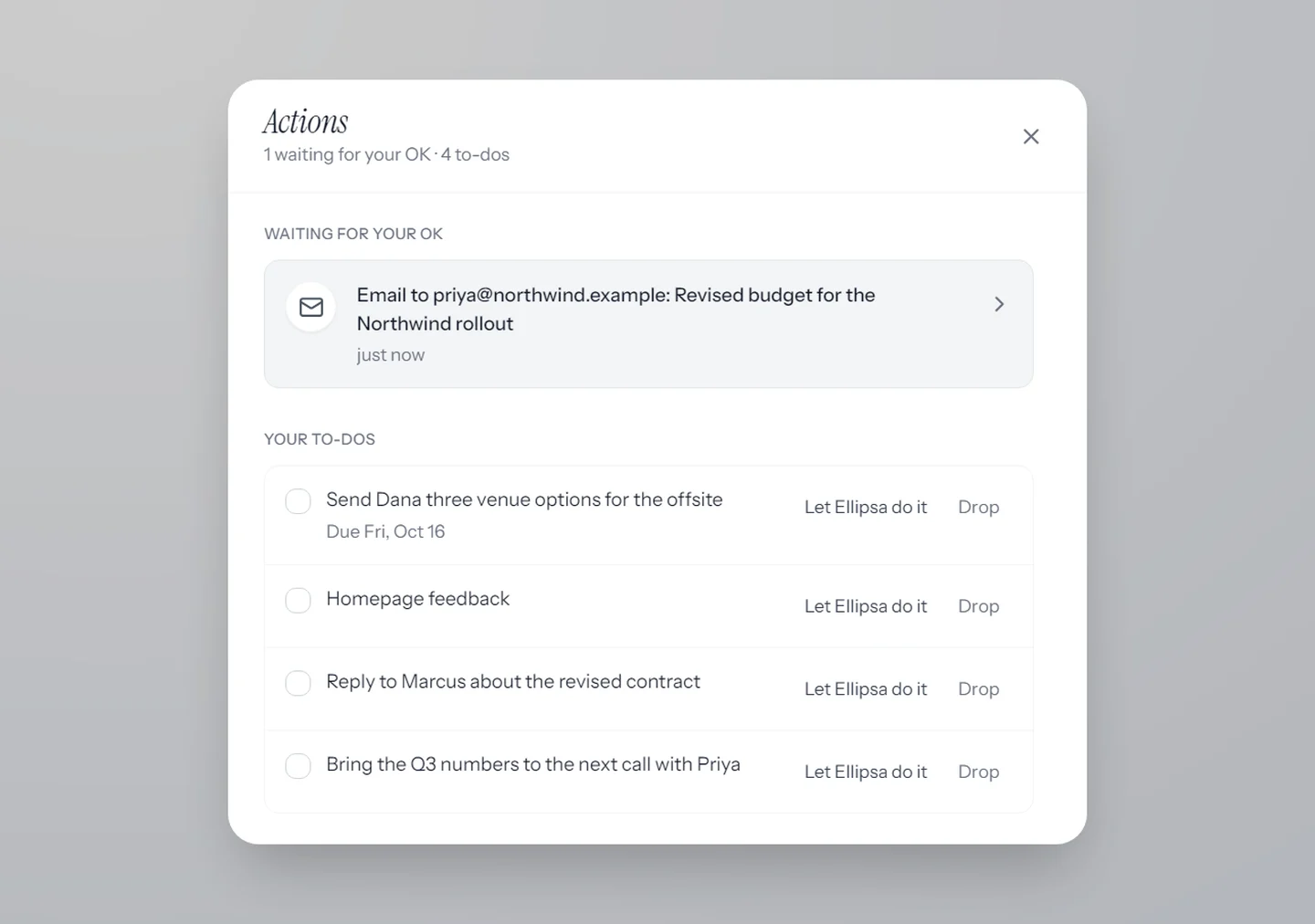 Ellipsa's Actions: an email waiting for approval, and to-dos from a call